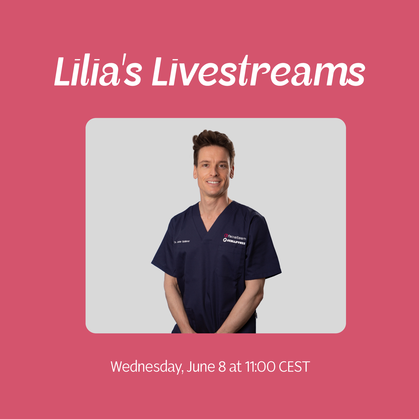 Lilia's Livestream is back next Wednesday, June 8 at 11:00 CEST We will meet meet with Dr. Javier Gutiérrez, FFS surgeon and director of Facialteam Barcelona.