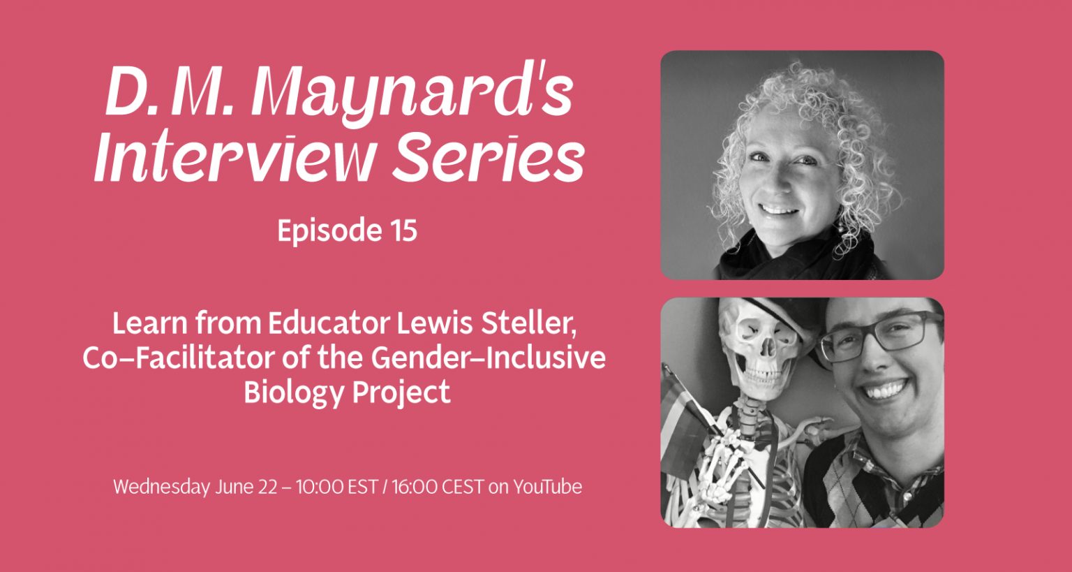 Announcing an upcoming livestream with Educator Lewis Steller, Co-Facilitator of the Gender-Inclusive Biology Project